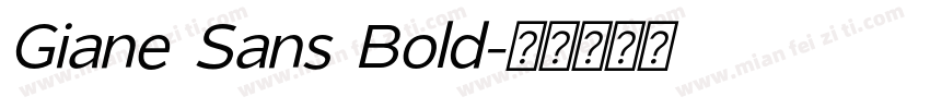 Giane Sans Bold字体转换